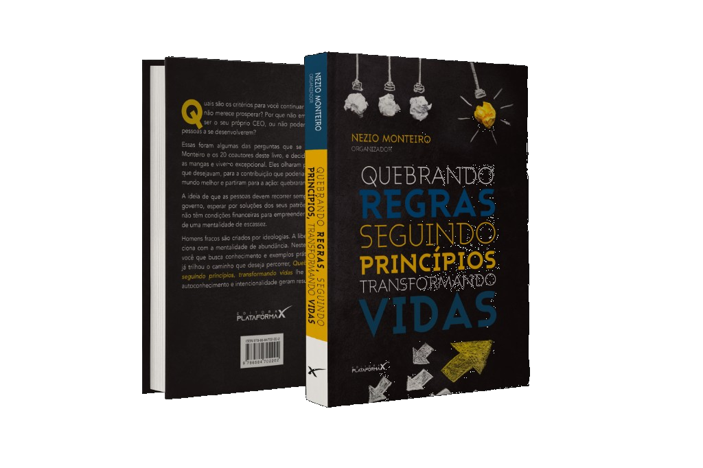 Capa do livro Quebrando Regras, Seguindo Princípios, Transformando Vidas